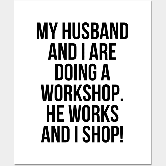 My husband and I are doing a workshop I shop Wall Art by StraightDesigns